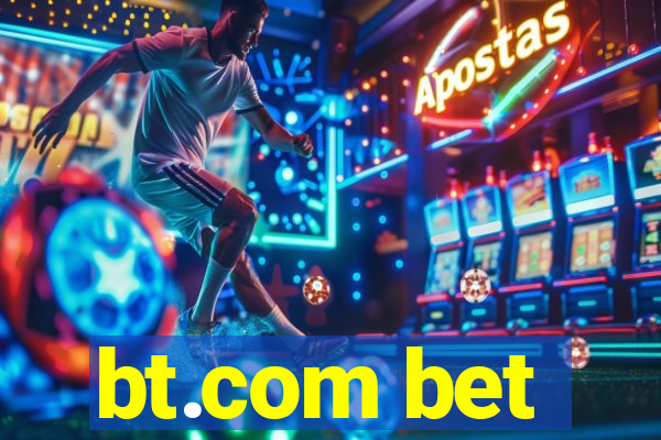 bt.com bet